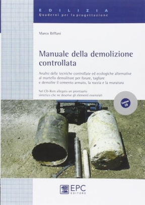 immagine 1 di Manuale della demolizione controllata