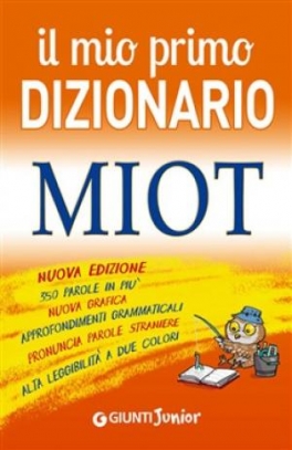 immagine 1 di Miot - Il mio primo Dizionario