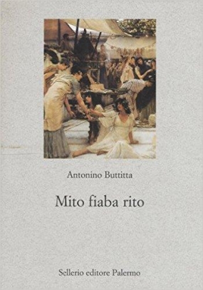 immagine 1 di Mito, fiaba e rito