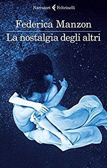 immagine 1 di Nostalgia degli altri