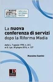 immagine 1 di Nuova conferenza di servizi dopo la riforma madia