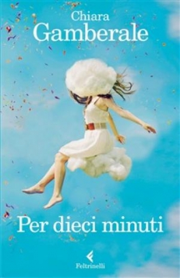 immagine 1 di Per dieci minuti