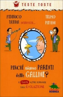 immagine 1 di Perche' siamo parenti delle galline?