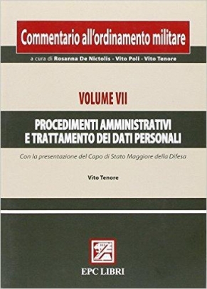 immagine 1 di Procedimenti amministrativi e trattamento dati personali commentario all