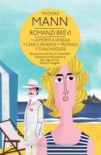 immagine 1 di Romanzi brevi. La morte a Venezia - Cane e padrone - Tristano - Tonio Kr