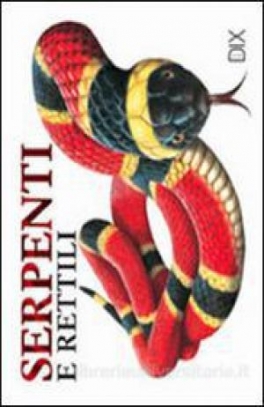 immagine 1 di Serpenti e Rettili