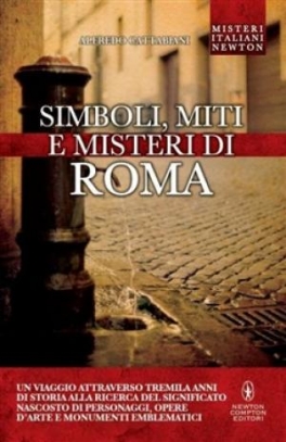 immagine 1 di Simboli, miti e misteri di Roma