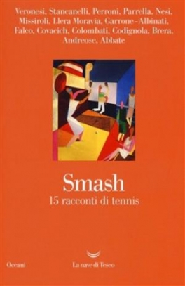 immagine 1 di Smash - 12 racconti di tennis