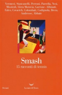 immagine 1 di Smash - 12 racconti di tennis