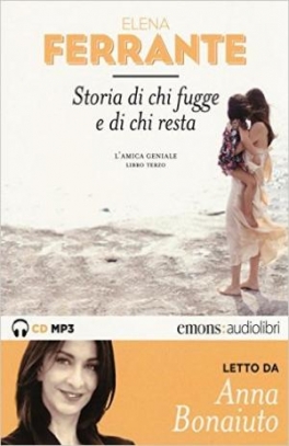 immagine 1 di Storia di chi fugge e di chi resta - L'amica geniale - AudioLibro