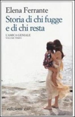 immagine 1 di Storia di chi fugge e di chi resta - Vol3