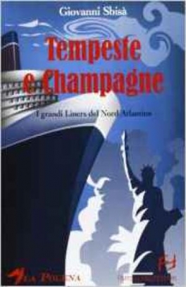 immagine 1 di Tempeste e champagne