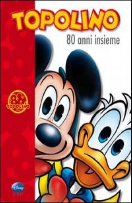 immagine 1 di Topolino 80 anni insieme