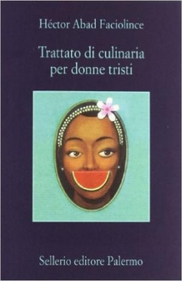 immagine 1 di Trattato di culinaria per donne tristi