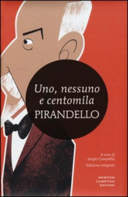 immagine 1 di Uno, nessuno e centomila - Quaderni di Serafino Gubbio operatore