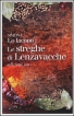 Le streghe di Lenzavacche